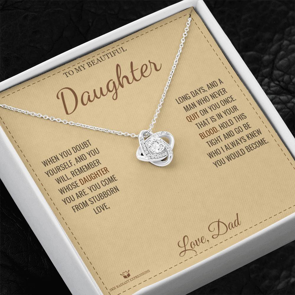 Braver Than You Know - Love Knot Necklace for Daughter