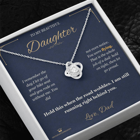 When I Let Go of the Seat - Love Knot Necklace for Daughter