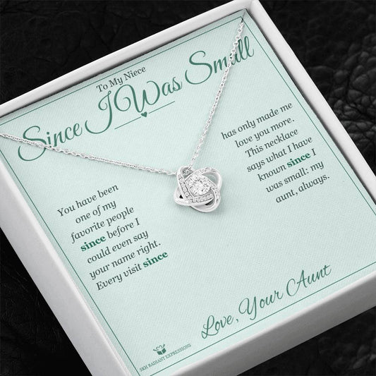 Since I Was Small - Love Knot Necklace for Niece