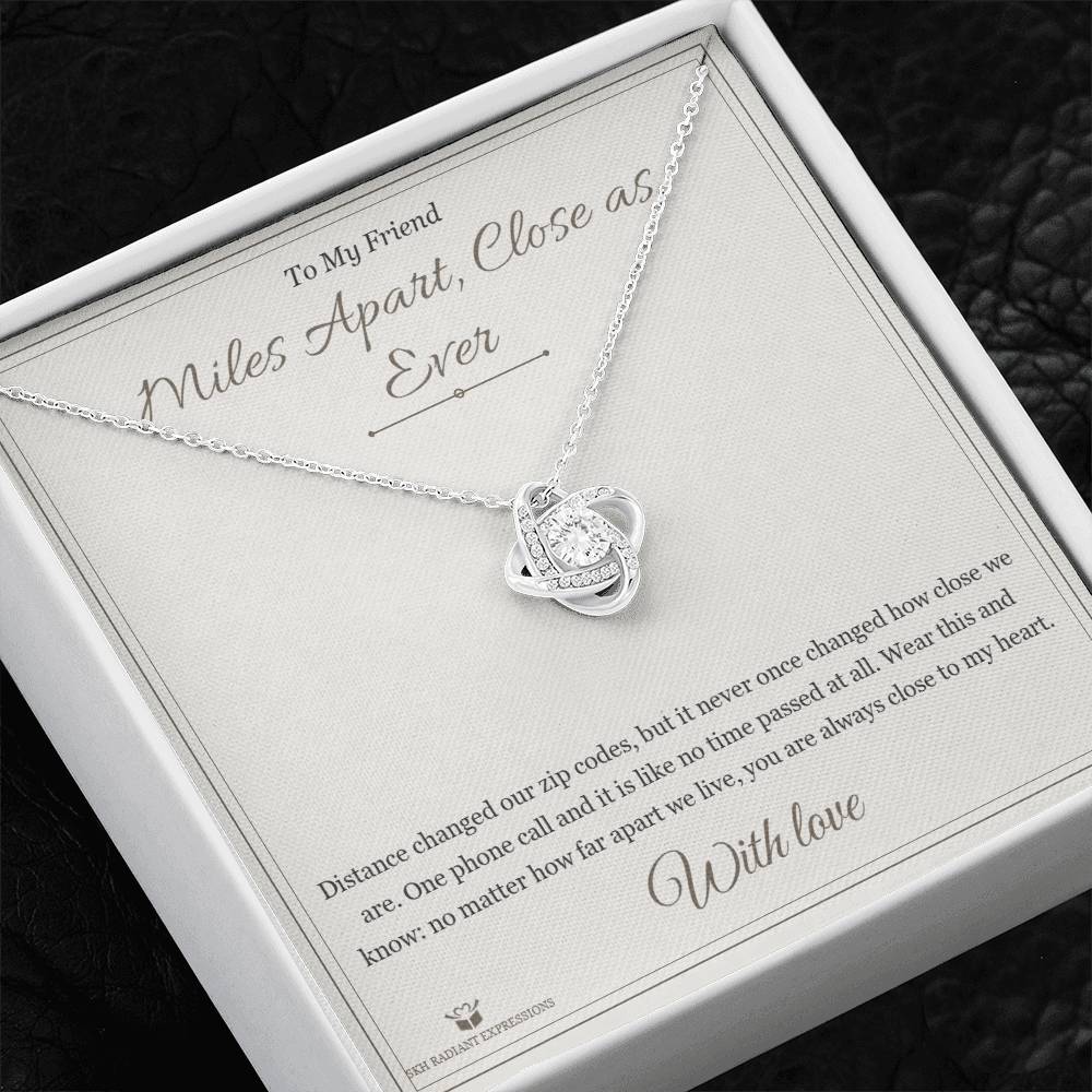Miles Apart, Close as Ever - Love Knot Necklace for Friend - personalized keepsake gift from SKH Radiant Expressions