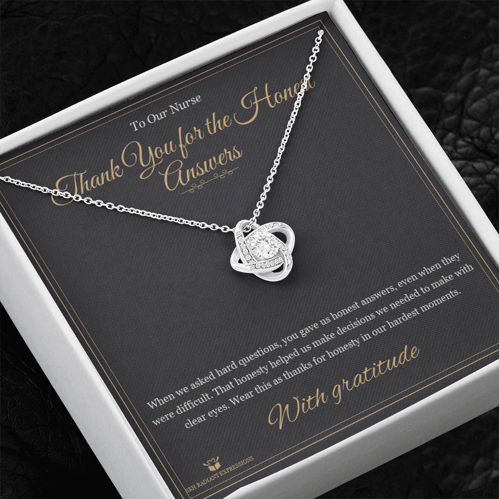 Thank You for the Honest Answers - Love Knot Necklace for Nurse - personalized keepsake gift from SKH Radiant Expressions