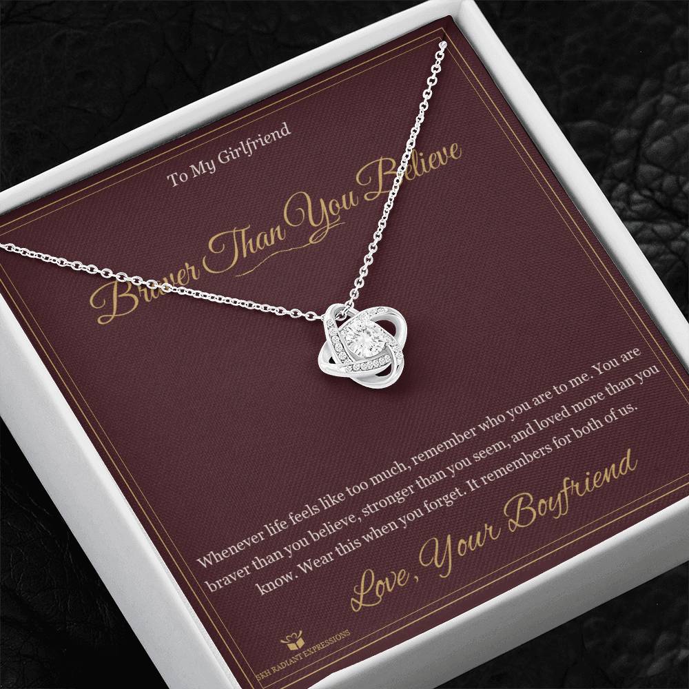 Braver Than You Believe - Love Knot Necklace for Girlfriend - personalized keepsake gift from SKH Radiant Expressions