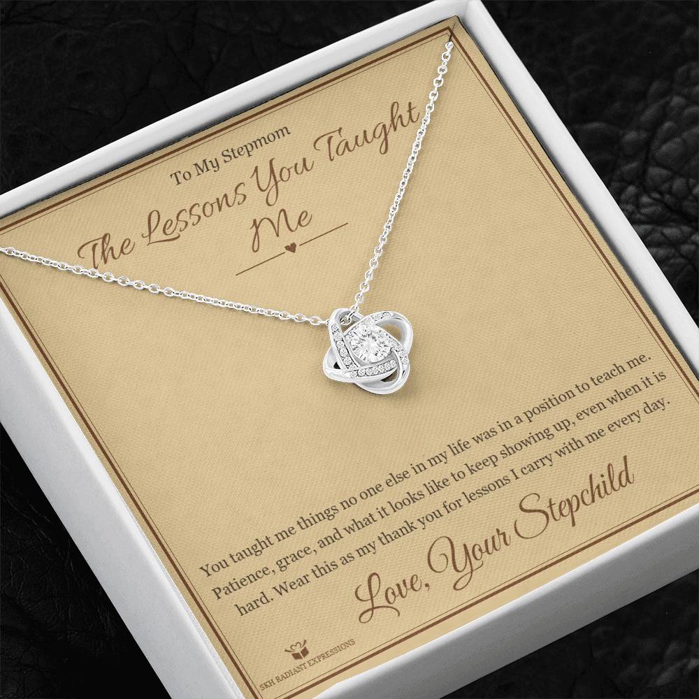 The Lessons You Taught Me - Love Knot Necklace for Stepmom - personalized keepsake gift from SKH Radiant Expressions