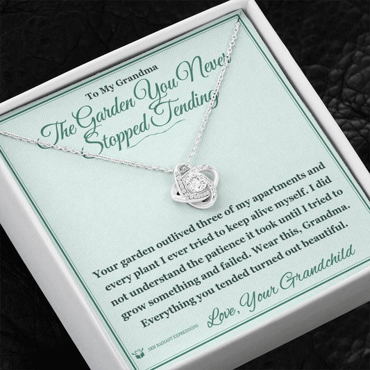 The Garden You Never Stopped Tending - Love Knot Necklace for Grandmother - personalized keepsake gift from SKH Radiant Expressions