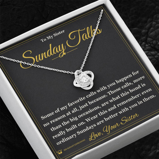 Sunday Talks - Love Knot Necklace for Sister - personalized keepsake gift from SKH Radiant Expressions