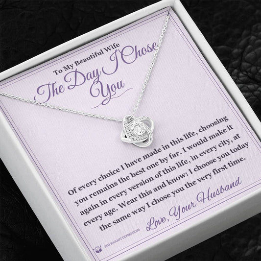 The Day I Chose You - Love Knot Necklace for Wife - personalized keepsake gift from SKH Radiant Expressions