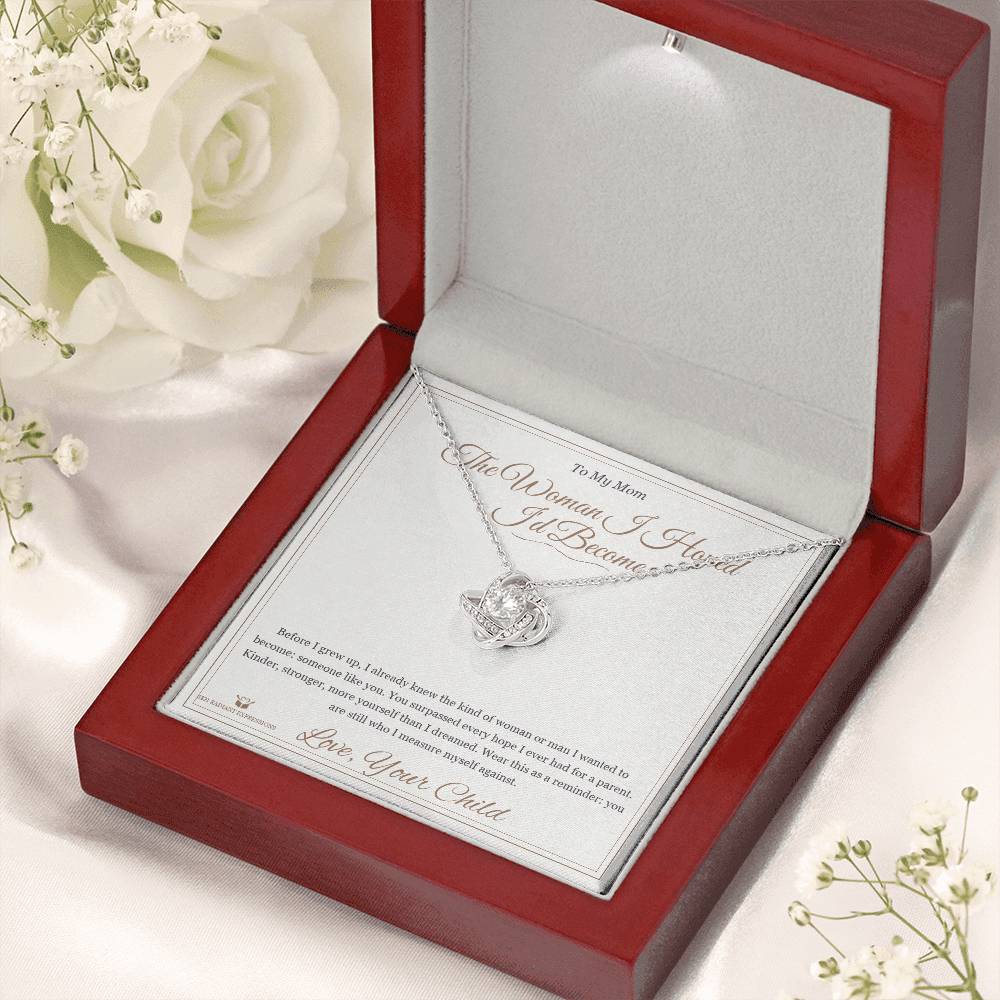 The Woman I Hoped I'd Become - Love Knot Necklace for Mom - personalized keepsake gift from SKH Radiant Expressions