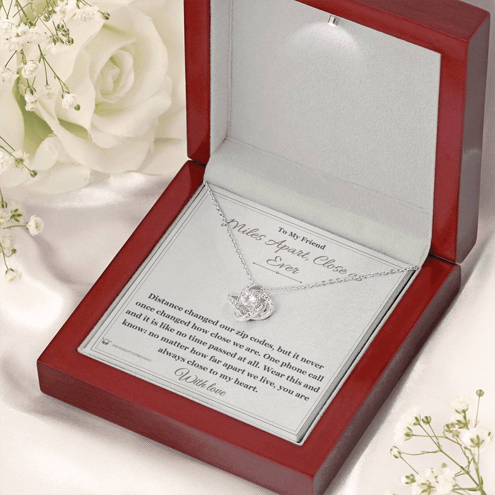 Meaningful gift for friend - Miles Apart, Close as Ever