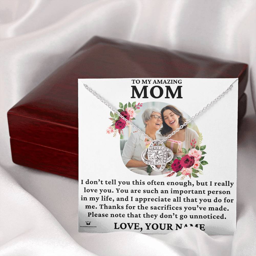 [ALMOST SOLD OUT] Personalized Message Card - To My Amazing Mom - You Are Such an Important Person In My Life - Love Knot Necklace