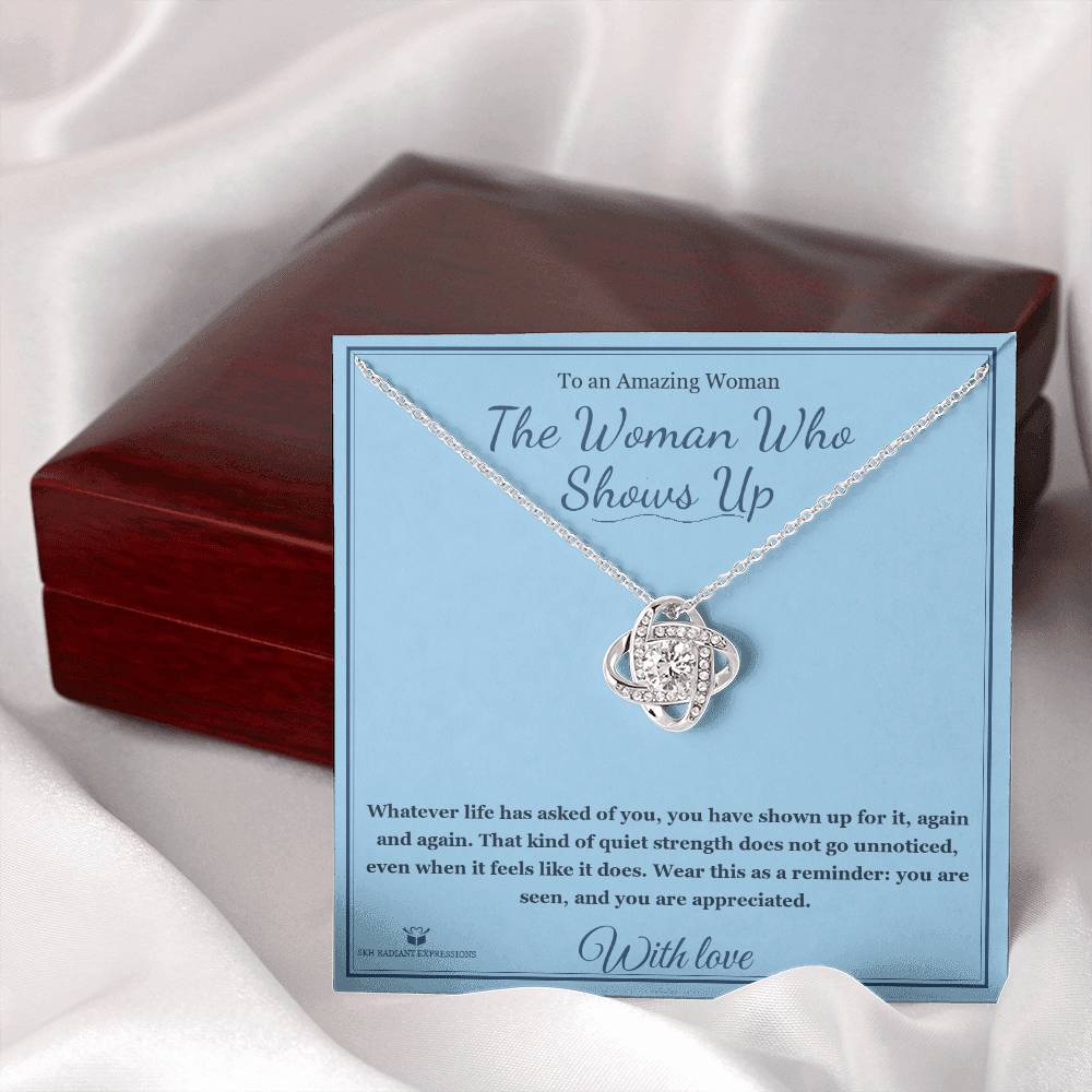The Woman Who Shows Up - Love Knot Necklace for Her - personalized keepsake gift from SKH Radiant Expressions