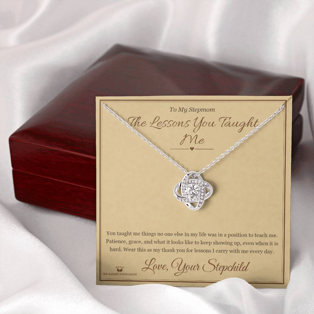 The Lessons You Taught Me - Love Knot Necklace for Stepmom - personalized keepsake gift from SKH Radiant Expressions