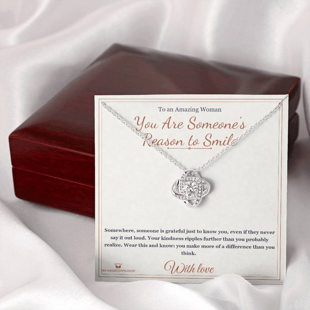 You Are Someone's Reason to Smile - Love Knot Necklace for Her - personalized keepsake gift from SKH Radiant Expressions