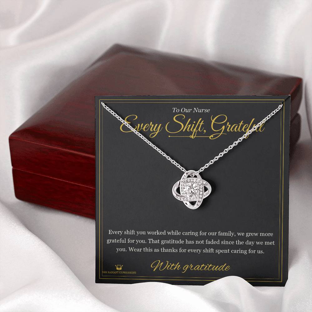 Every Shift, Grateful - Love Knot Necklace for Nurse - personalized keepsake gift from SKH Radiant Expressions