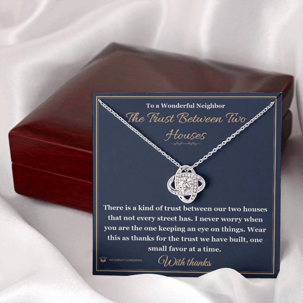 Meaningful gift for neighbor - The Trust Between Two Houses
