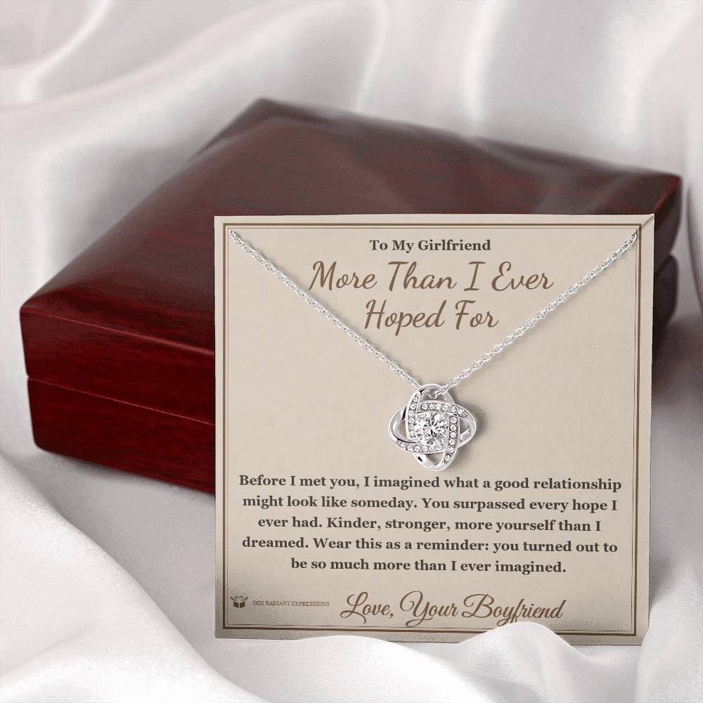 Meaningful gift for girlfriend - More Than I Ever Hoped For