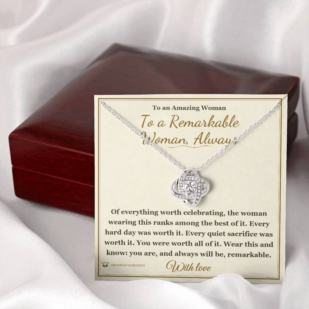 Meaningful gift for her - To a Remarkable Woman, Always