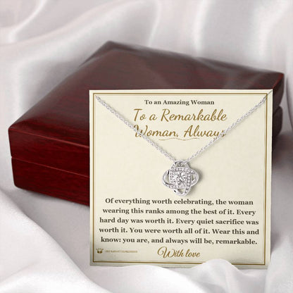 Meaningful gift for her - To a Remarkable Woman, Always