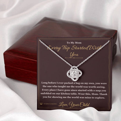 Meaningful gift for mom - Every Trip Started With You
