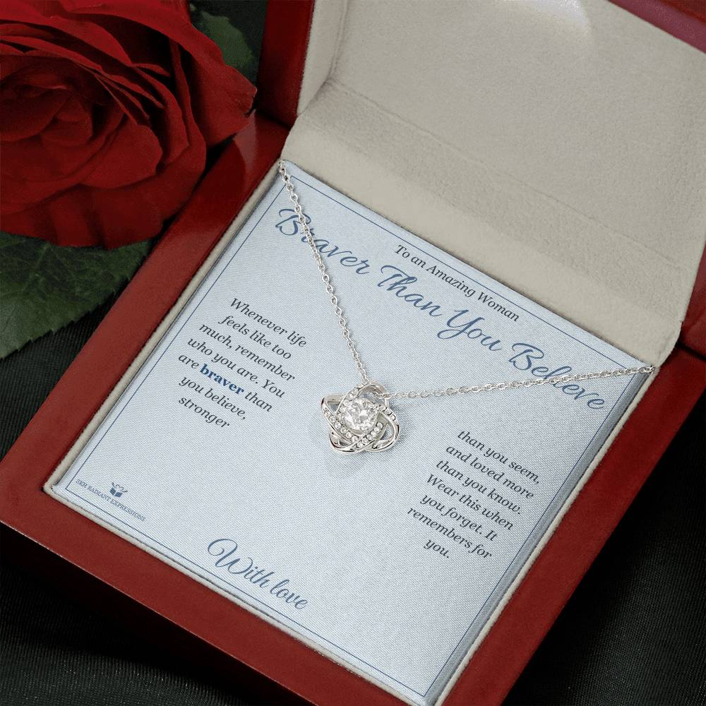 Braver Than You Believe - Love Knot Necklace for Her