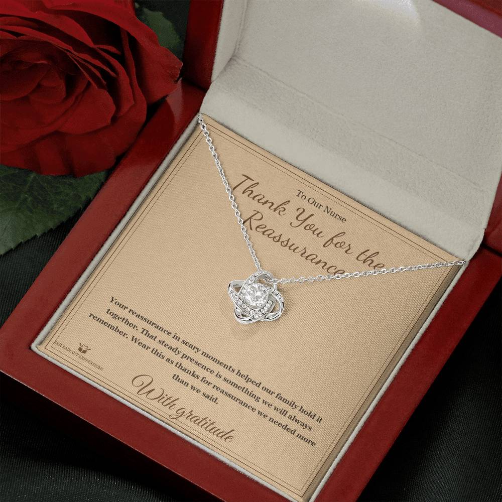 Thank You for the Reassurance - Love Knot Necklace for Nurse - personalized keepsake gift from SKH Radiant Expressions