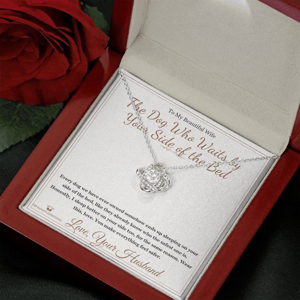 The Dog Who Waits by Your Side of the Bed - Love Knot Necklace for Wife - personalized keepsake gift from SKH Radiant Expressions