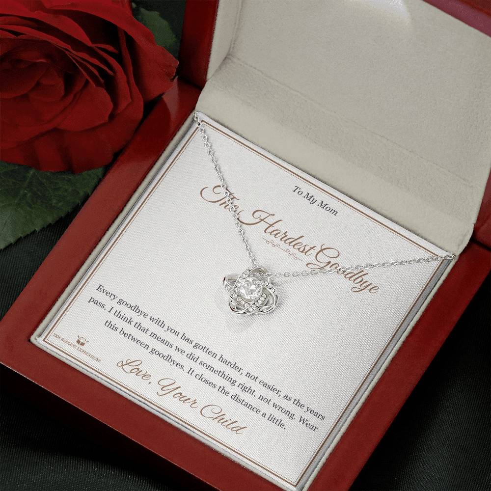 The Hardest Goodbye - Love Knot Necklace for Mom - personalized keepsake gift from SKH Radiant Expressions