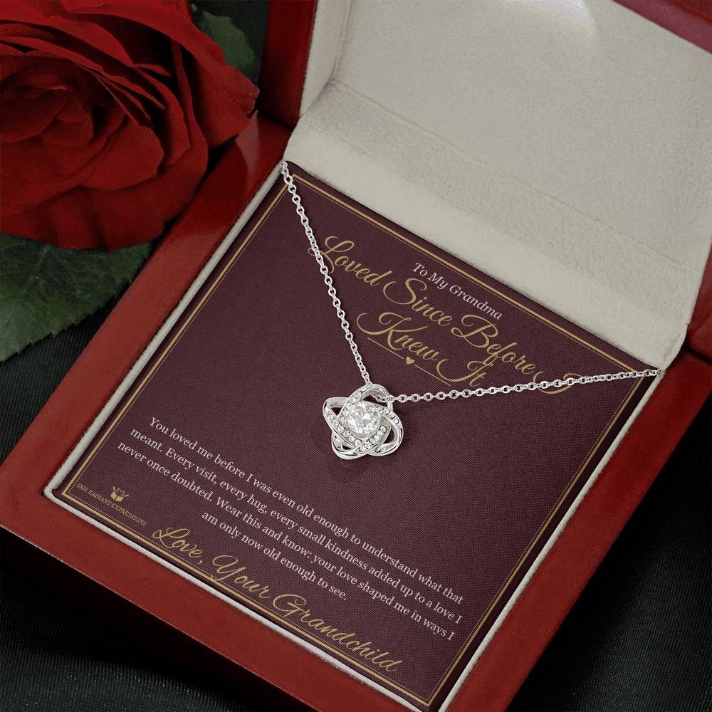 Loved Since Before I Knew It - Love Knot Necklace for Grandmother - personalized keepsake gift from SKH Radiant Expressions