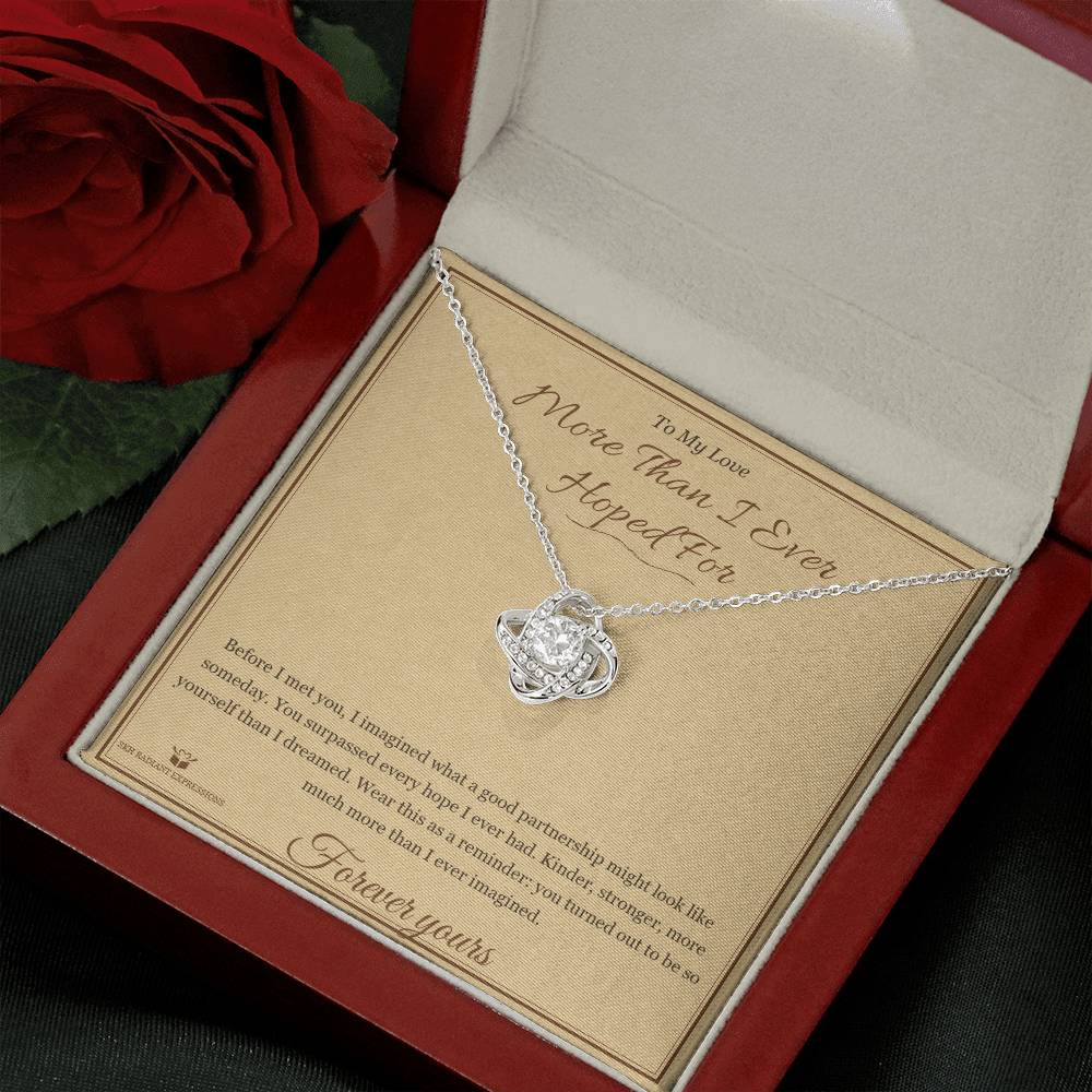 More Than I Ever Hoped For - Love Knot Necklace for Partner - personalized keepsake gift from SKH Radiant Expressions