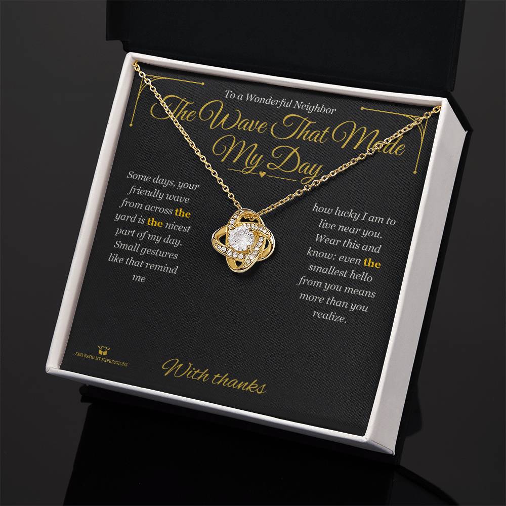 Engraved Love Knot Necklace with message for neighbor