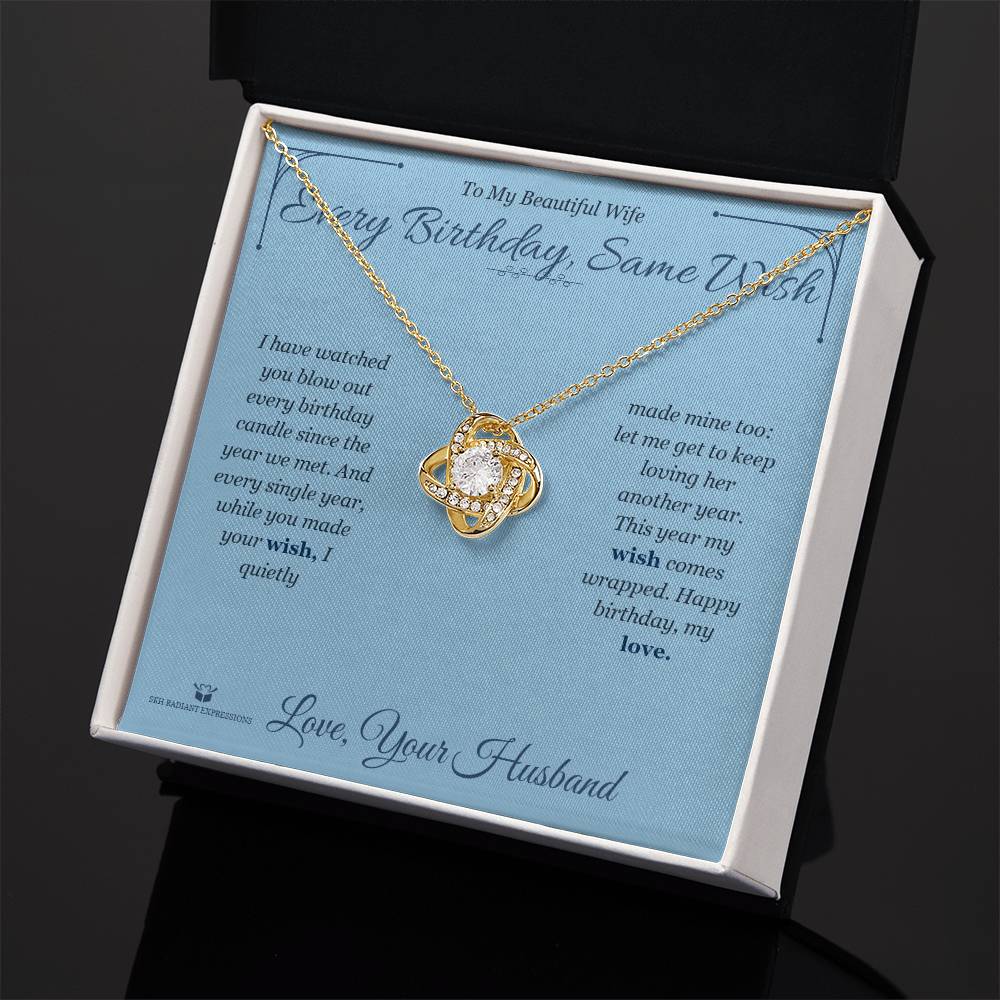 Every Birthday, Same Wish - Love Knot Necklace for Wife