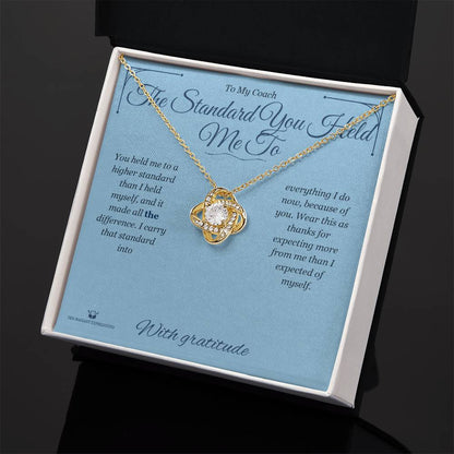 Meaningful gift for coach - The Standard You Held Me To