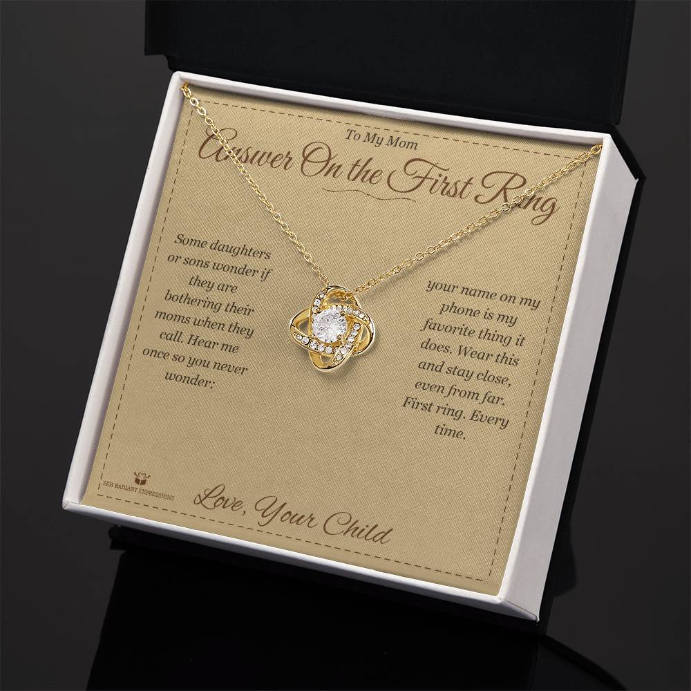 Answer On the First Ring - Love Knot Necklace for Mom