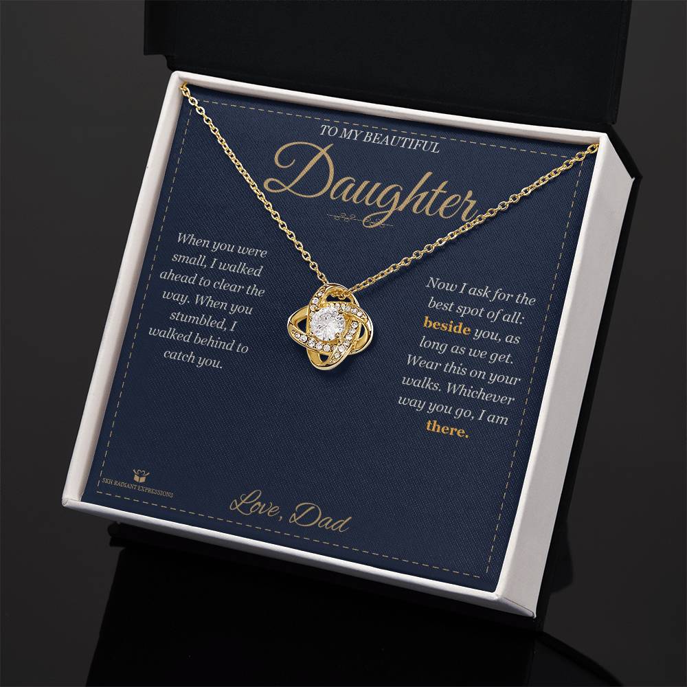 Beside You, Not Behind - Love Knot Necklace for Daughter