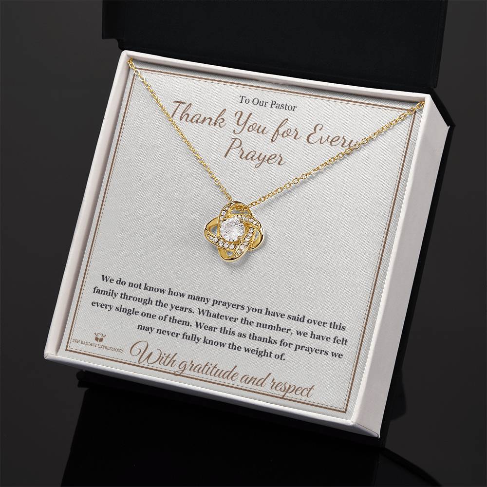 Thank You for Every Prayer - Love Knot Necklace for Pastor - personalized keepsake gift from SKH Radiant Expressions