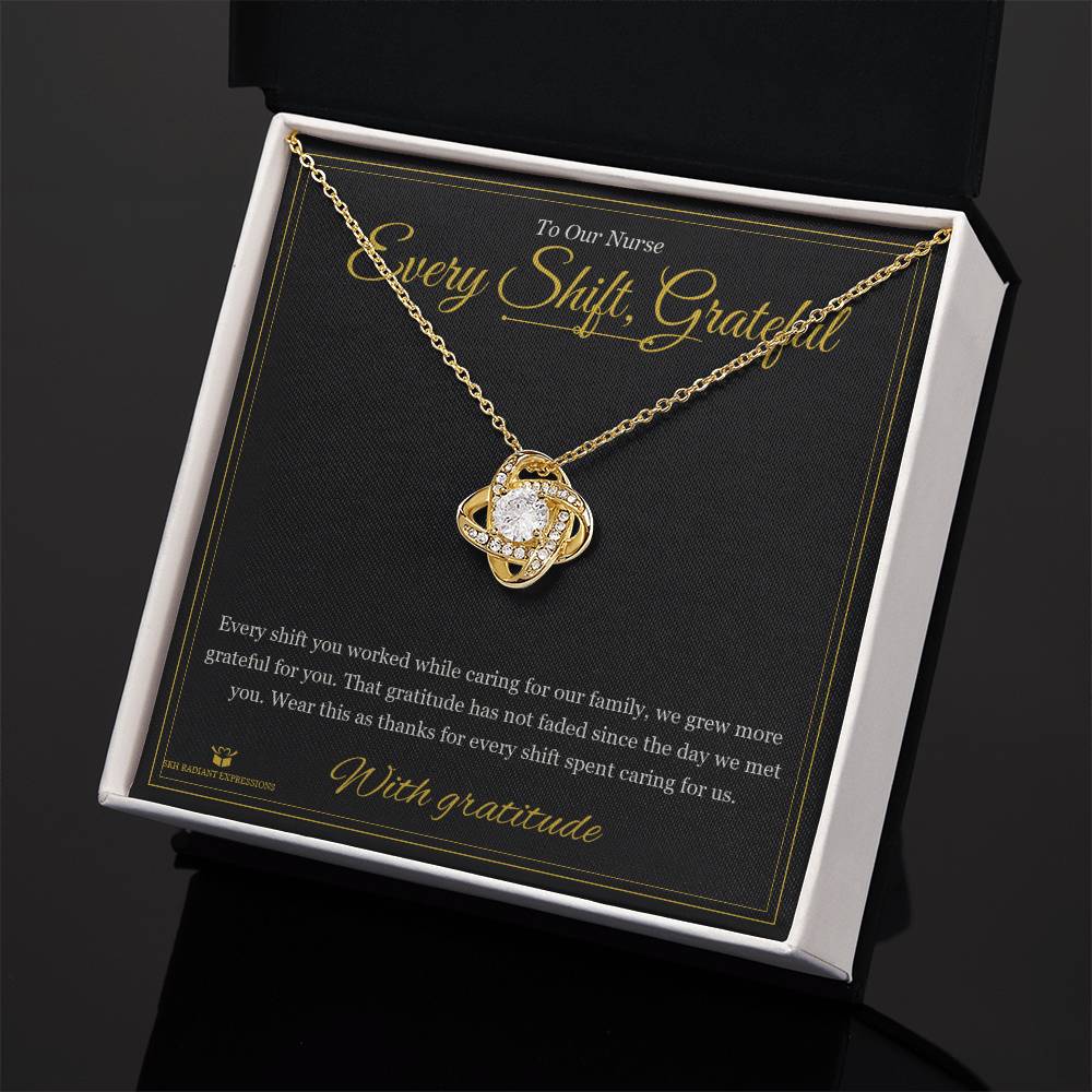 Every Shift, Grateful - Love Knot Necklace for Nurse - personalized keepsake gift from SKH Radiant Expressions