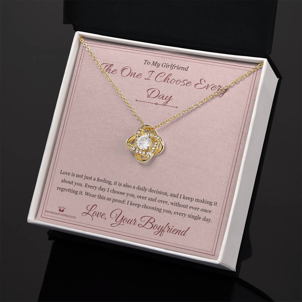 The One I Choose Every Day - Love Knot Necklace for Girlfriend - personalized keepsake gift from SKH Radiant Expressions