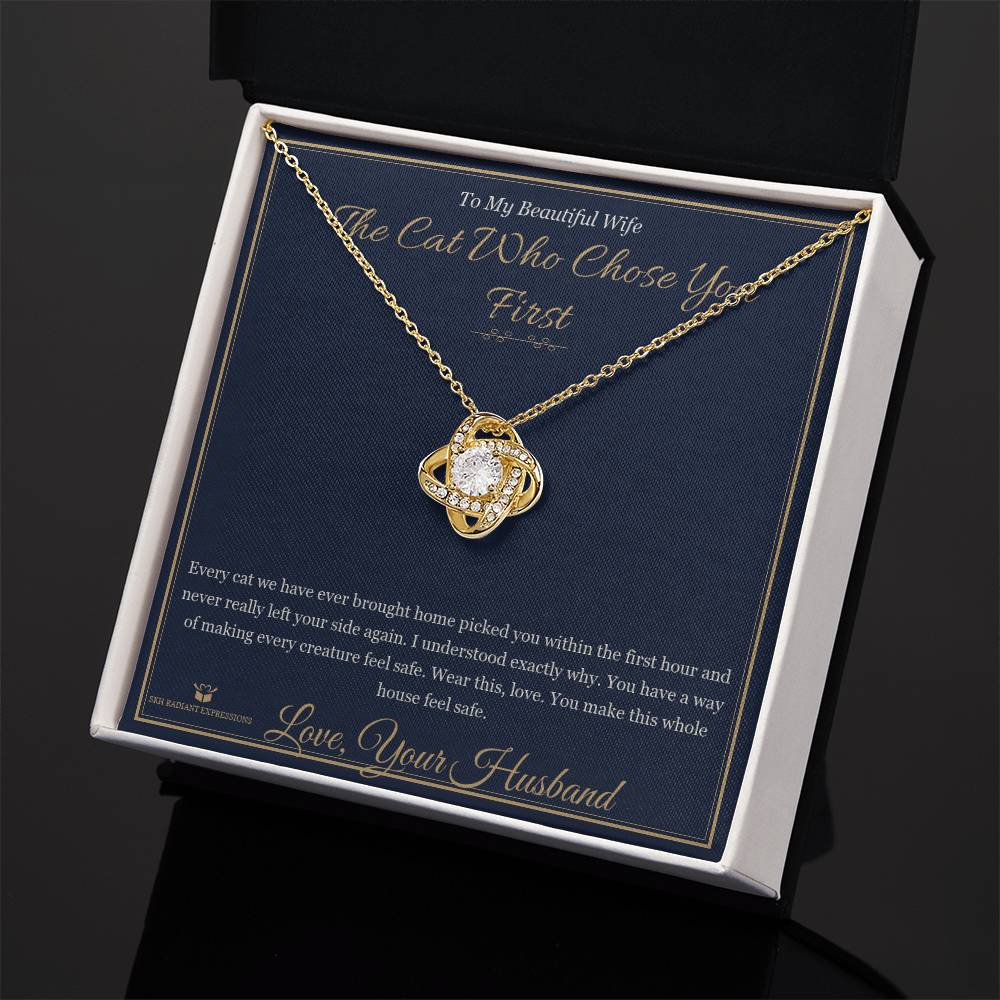 The Cat Who Chose You First - Love Knot Necklace for Wife - personalized keepsake gift from SKH Radiant Expressions