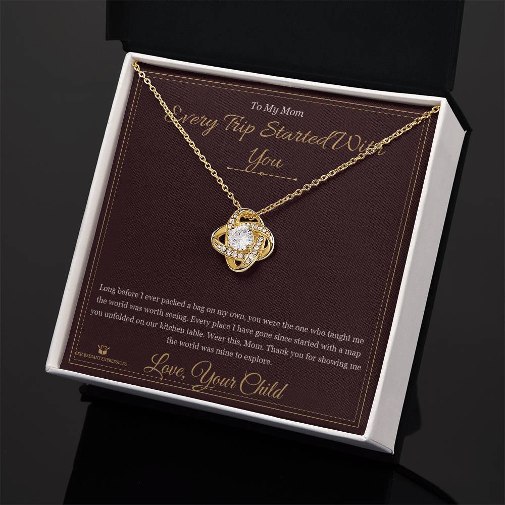 Every Trip Started With You - Love Knot Necklace for Mom - personalized keepsake gift from SKH Radiant Expressions
