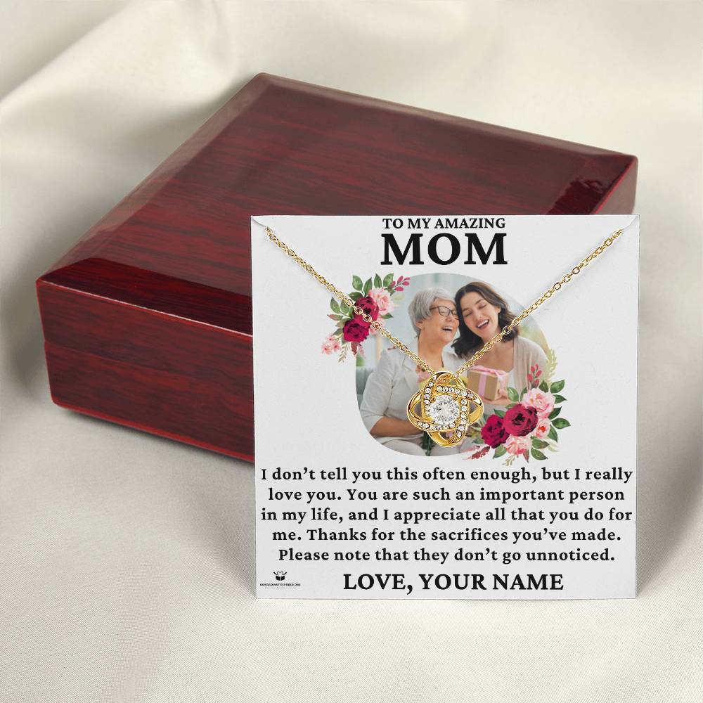 [ALMOST SOLD OUT] Personalized Message Card - To My Amazing Mom - You Are Such an Important Person In My Life - Love Knot Necklace