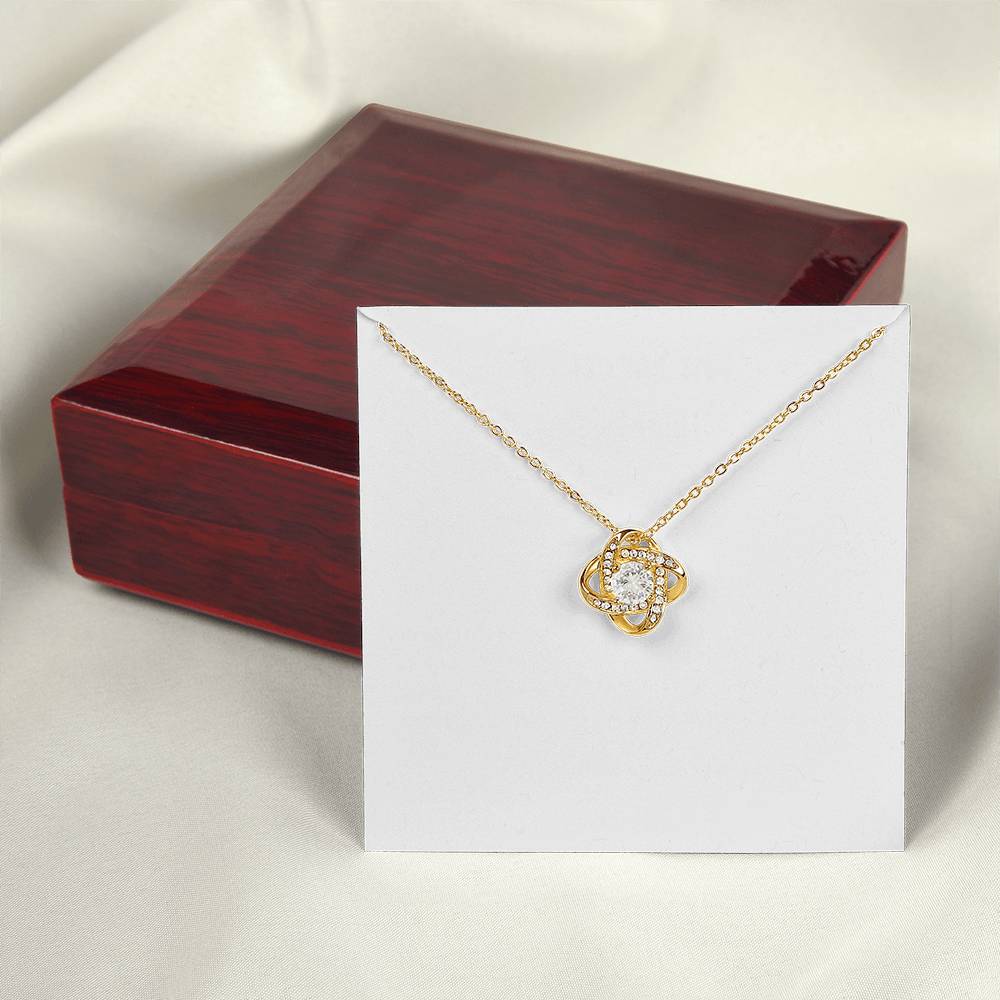 You Made This Family Whole - Love Knot Necklace for Stepmom