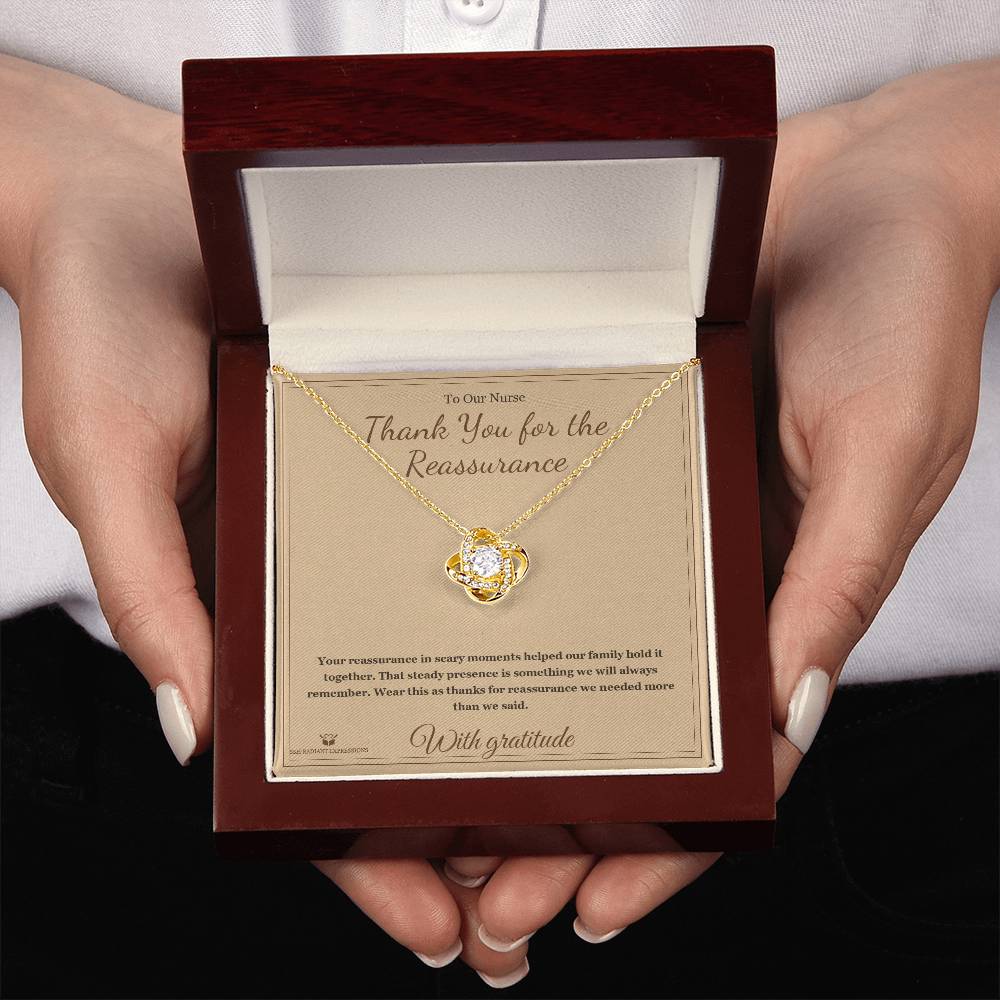 Thank You for the Reassurance - Love Knot Necklace for Nurse
