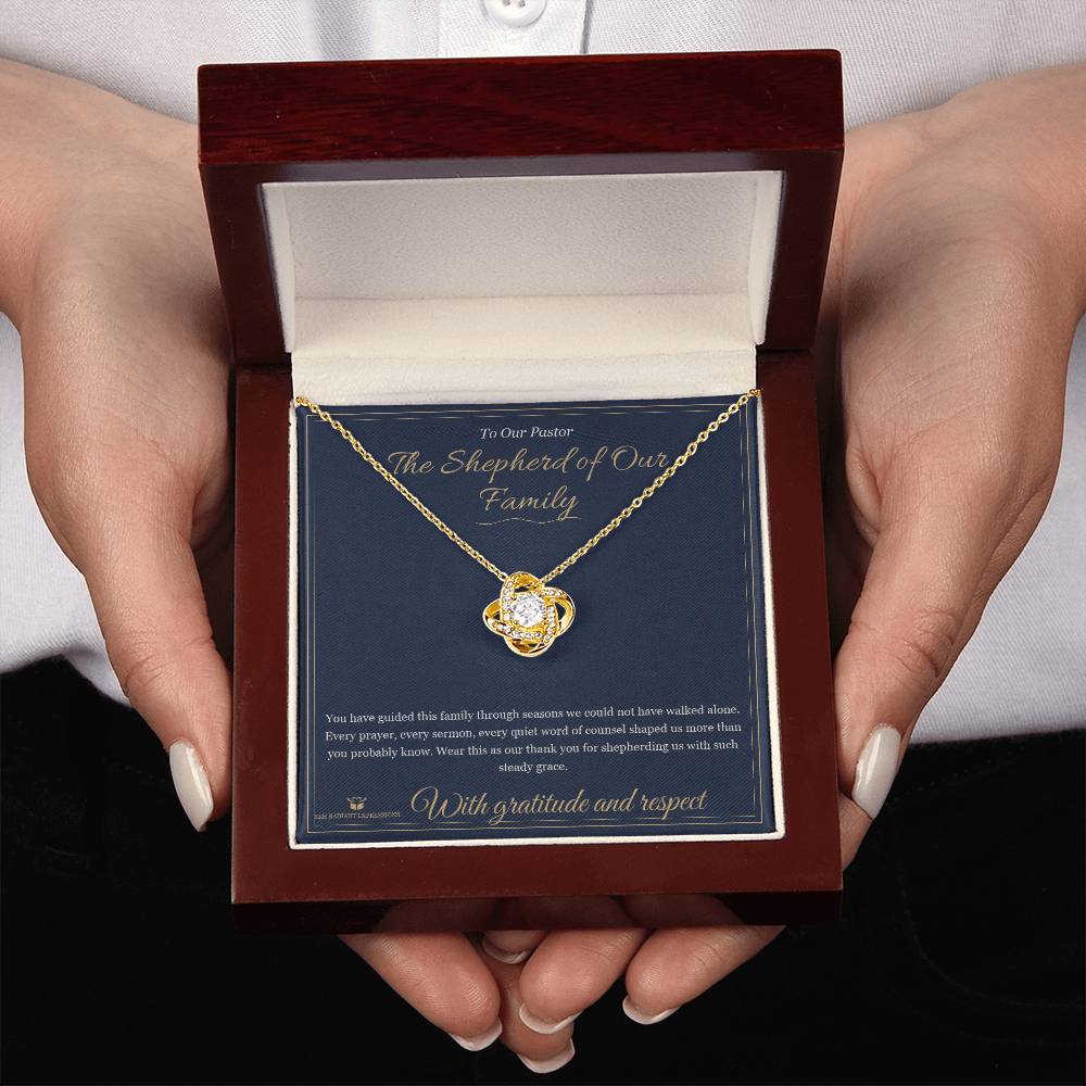 The Shepherd of Our Family - Love Knot Necklace for Pastor