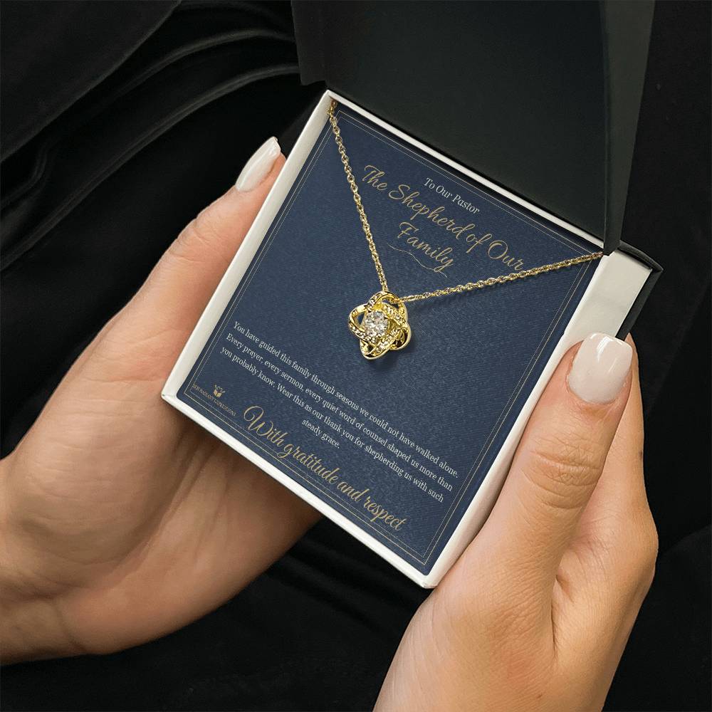 The Shepherd of Our Family - Love Knot Necklace for Pastor - personalized keepsake gift from SKH Radiant Expressions