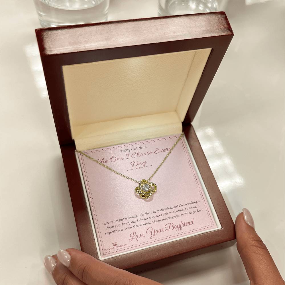 The One I Choose Every Day - Love Knot Necklace for Girlfriend