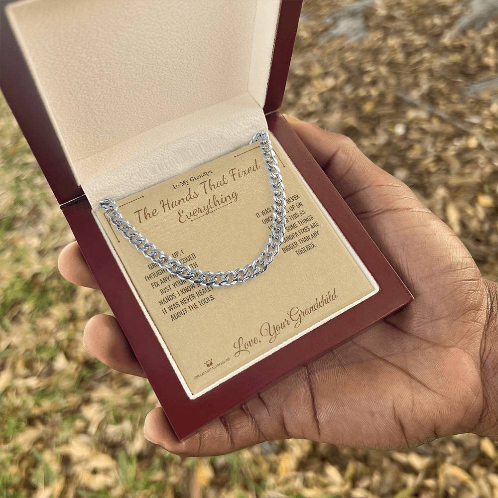 The Hands That Fixed Everything - Cuban Link Chain for Grandfather - personalized keepsake gift from SKH Radiant Expressions