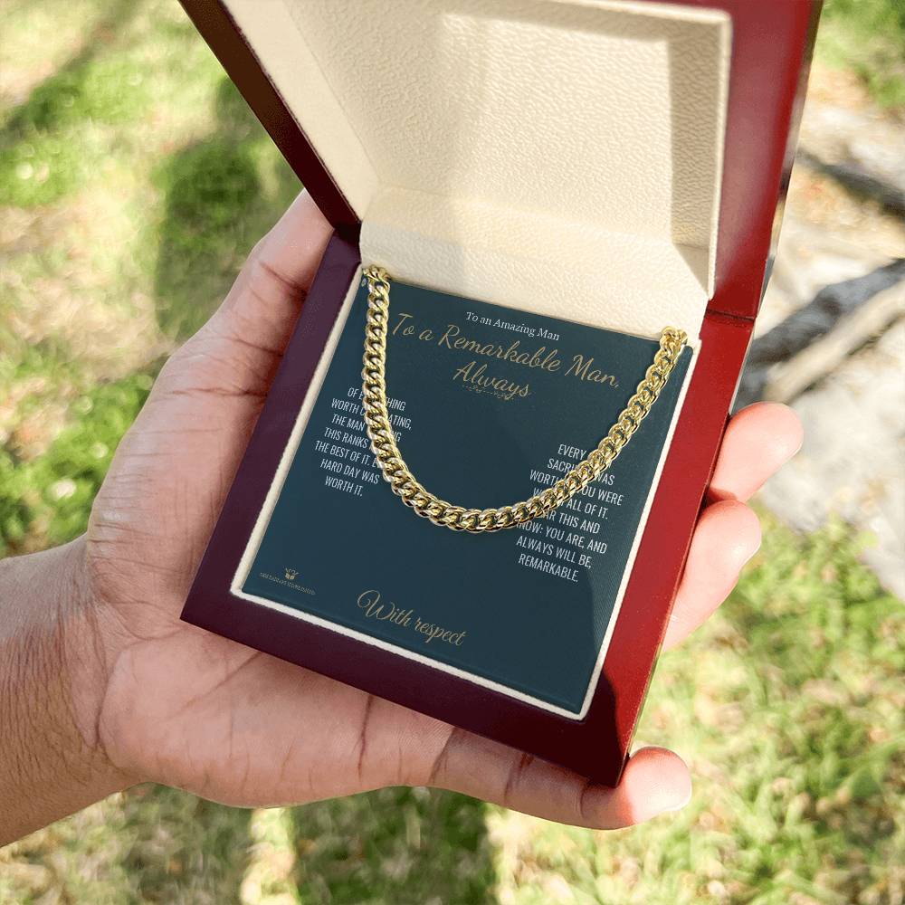 To a Remarkable Man, Always - Cuban Link Chain for Him