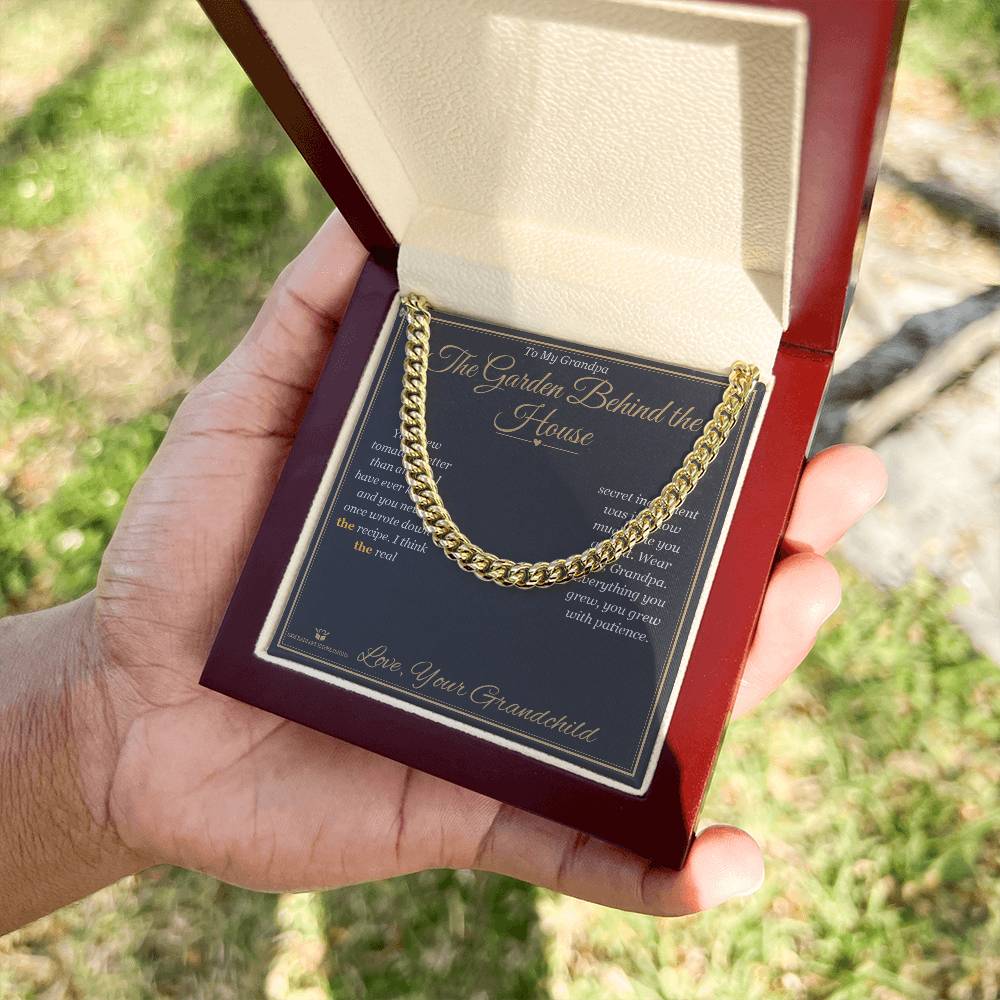 The Garden Behind the House - Cuban Link Chain for Grandfather