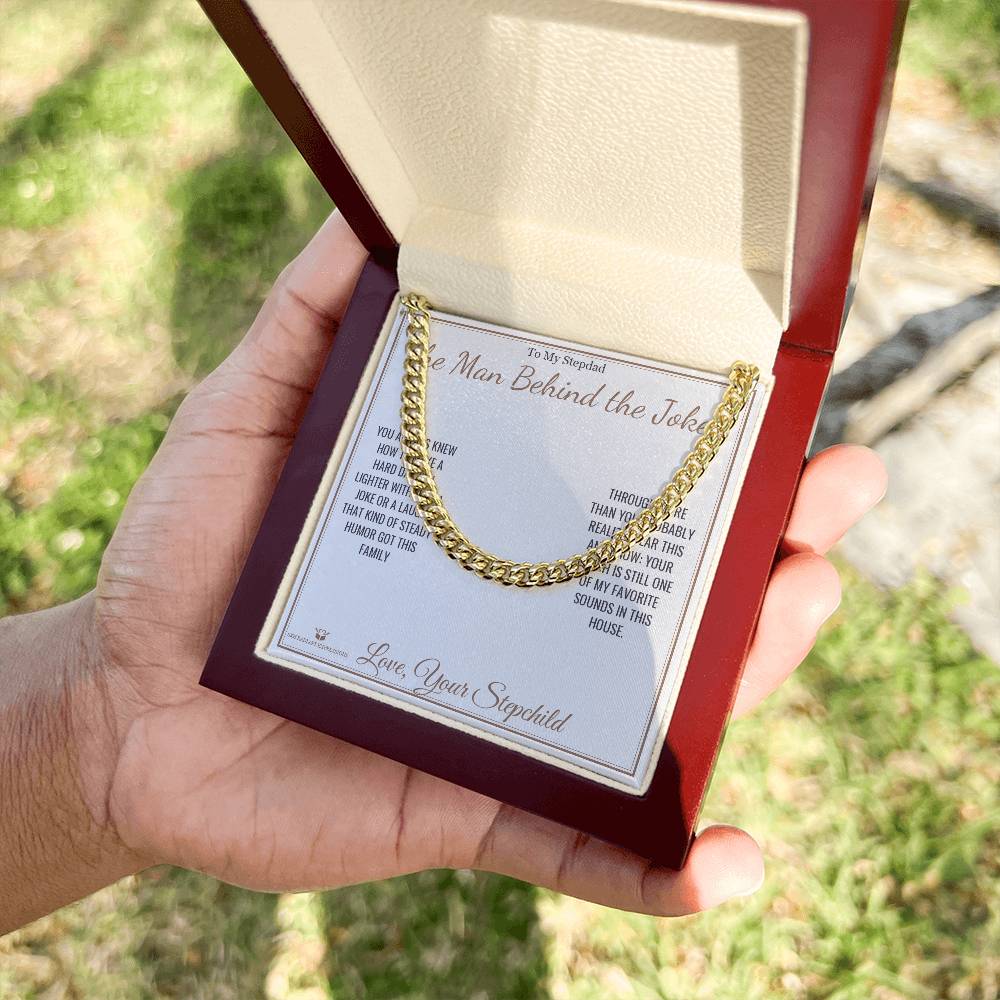 The Man Behind the Jokes - Cuban Link Chain for Stepdad