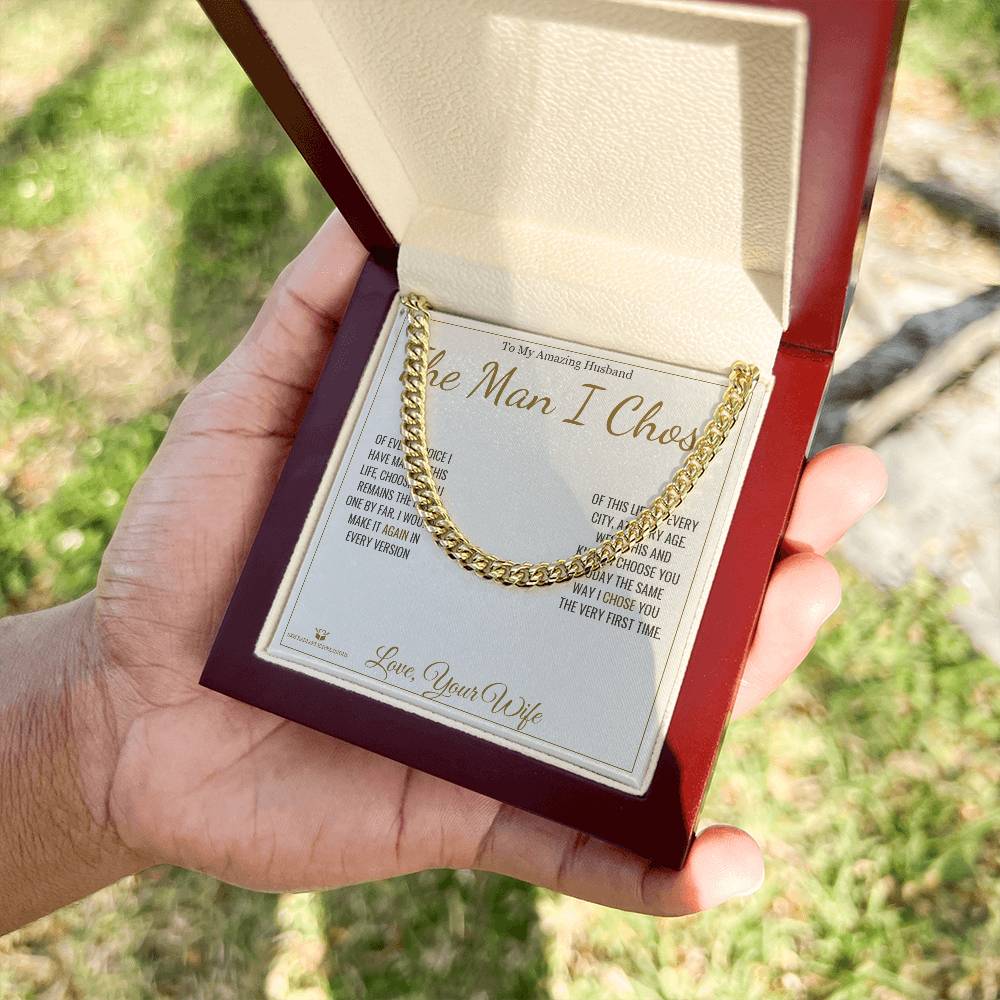 The Man I Chose - Cuban Link Chain for Husband