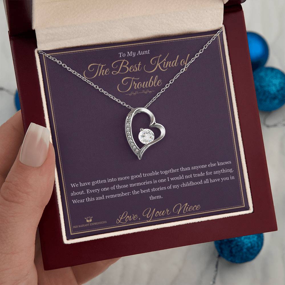 The Best Kind of Trouble - Forever Love Necklace for Aunt - personalized keepsake gift from SKH Radiant Expressions